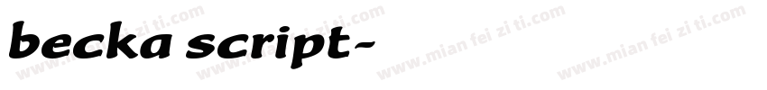 becka script字体转换